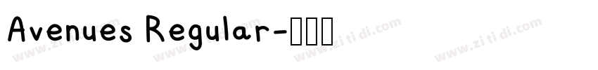 Avenues Regular字体转换